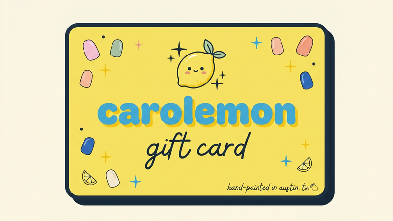 Carolemon Nails - Gift Card